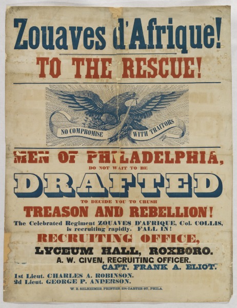 Recruitment poster for a Zouave regiment in Philadelphia.